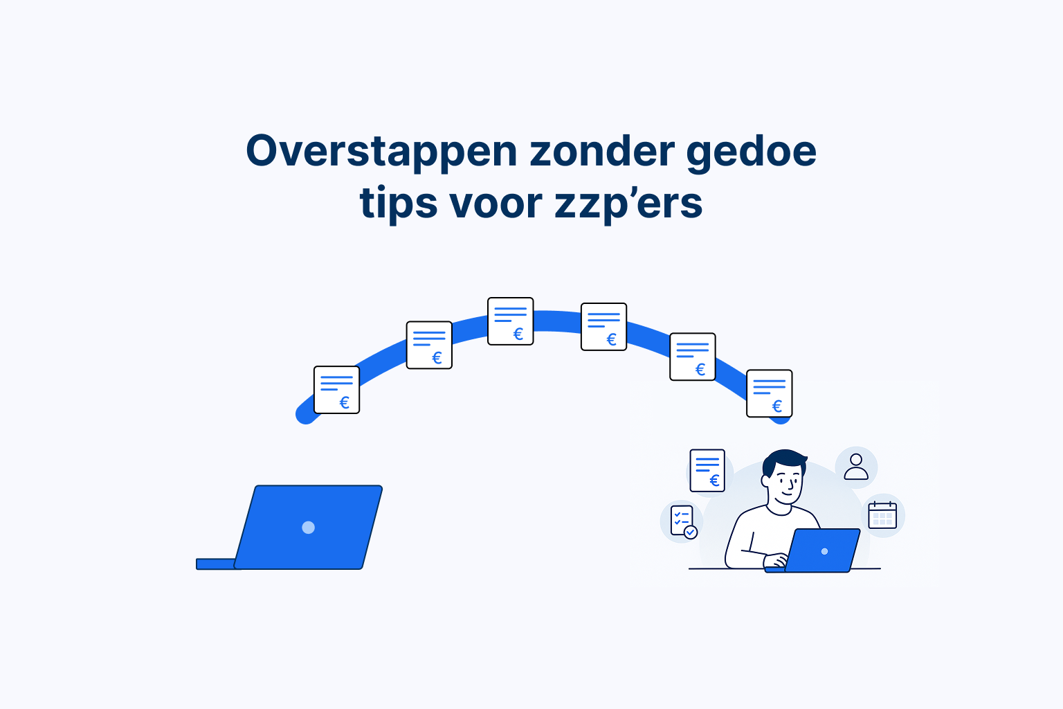 Illustratie van een soepele overstap voor zzp’ers naar een nieuw administratieprogramma, met documenten die via een boog van een oude laptop naar een tevreden ondernemer op een nieuwe tool worden verplaatst.